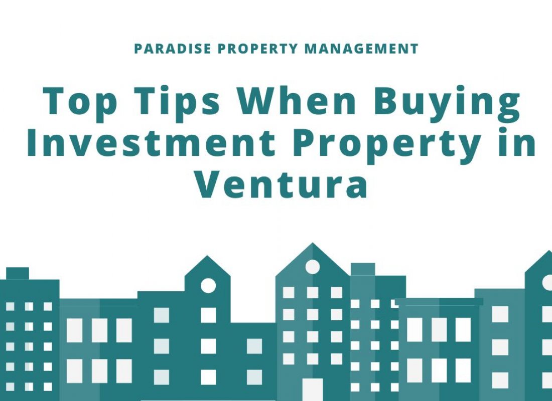 Top Tips When Buying Investment Property in Ventura Top Tips When Buying Investment Property in Ventura