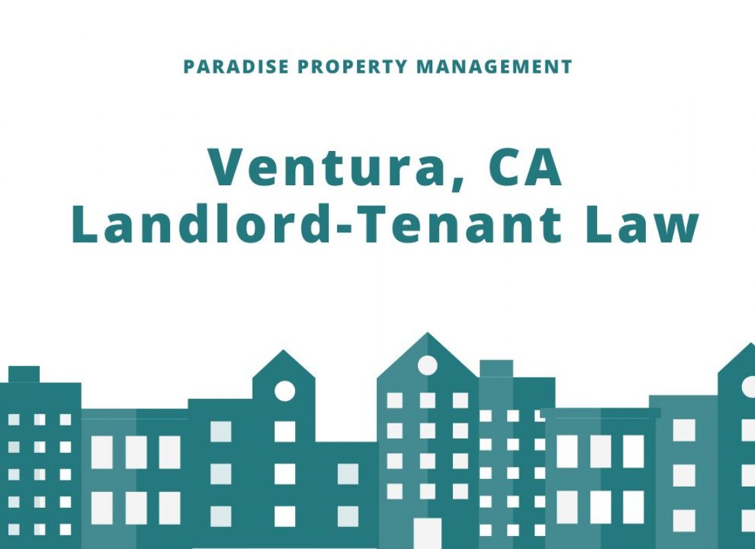 California Rental Laws - An Overview of Landlord Tenant Rights in Ventura
