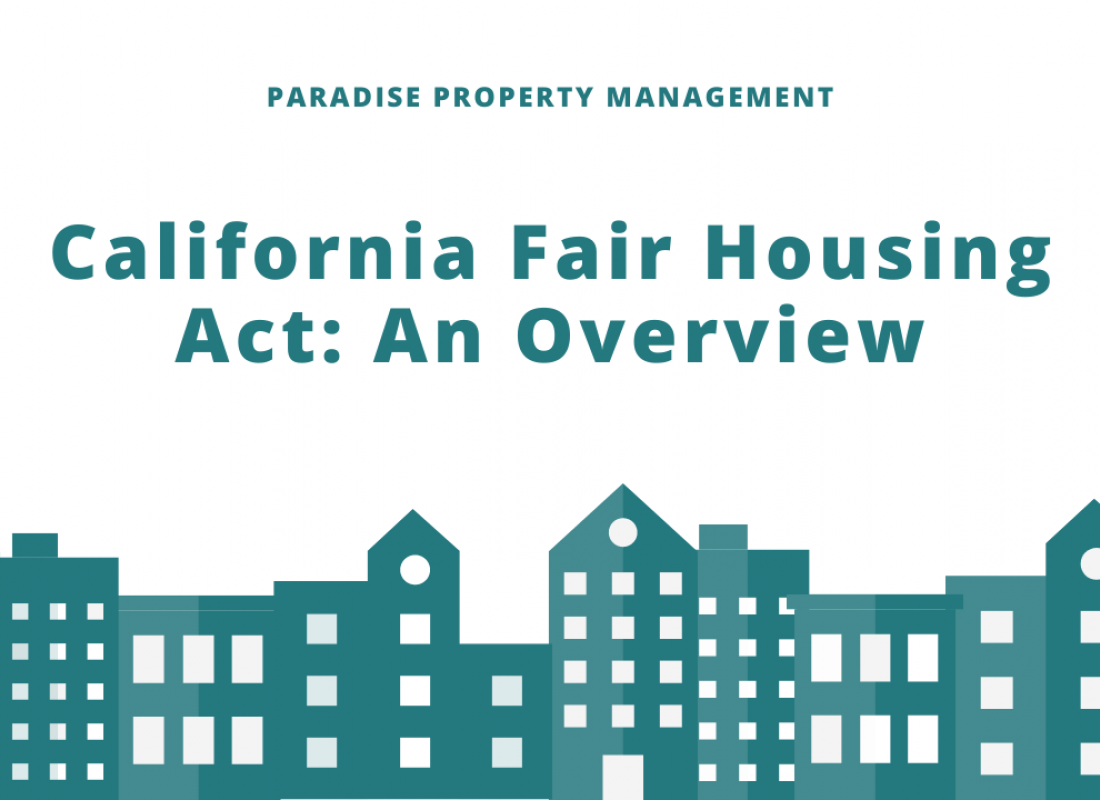 California Fair Housing Act: An Overview